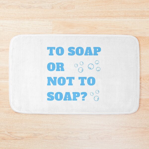 Item preview, To soap or not to soap soap maker love soap white designed and sold by daguilon.