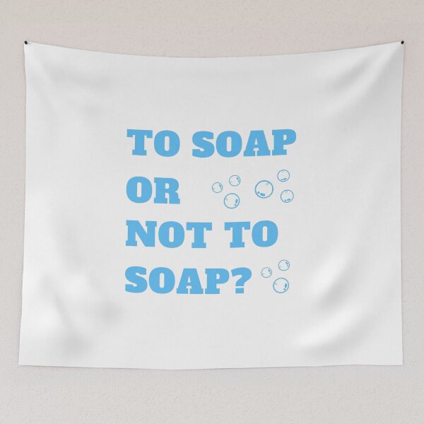 Item preview, To soap or not to soap soap maker love soap white designed and sold by daguilon.