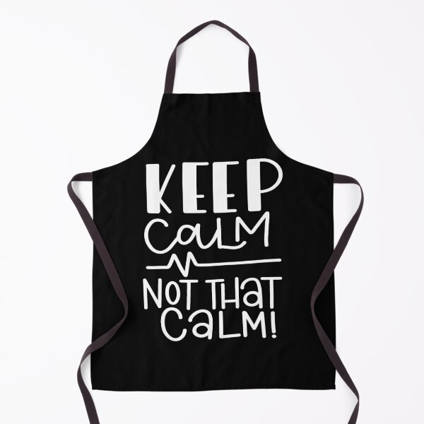 Item preview, Keep Calm Not That Calm designed and sold by Miaramar.