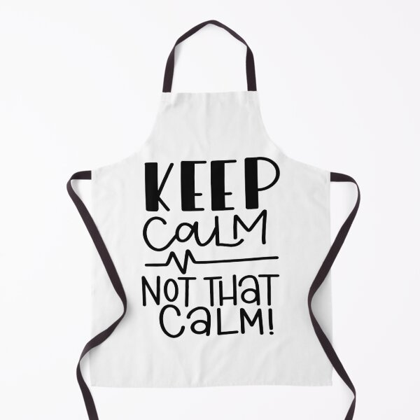 Item preview, Keep Calm Not That Calm designed and sold by Miaramar.