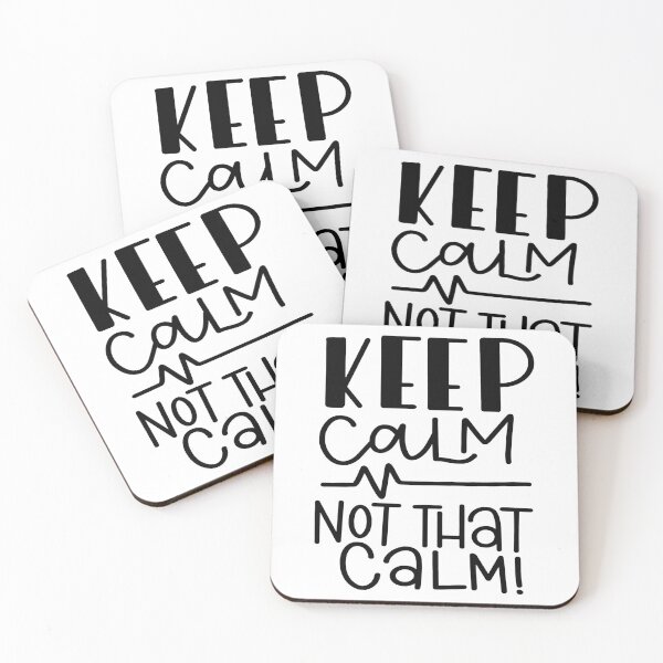 Item preview, Keep Calm Not That Calm designed and sold by Miaramar.