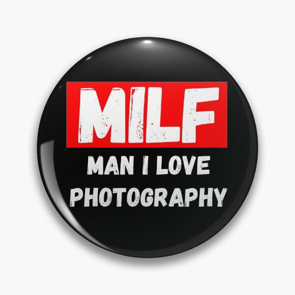 Artikelvorschau, MILF Mann Ich liebe Fotografie entworfen und verkauft von odrito.