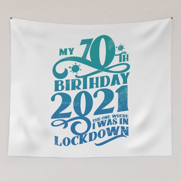 Item preview, My 70th Birthday 2021 - The One Where It Was In Lockdown - 70 years jubilee 1951 70th Anniversary 70th Birthday Party Present designed and sold by kolbasound.
