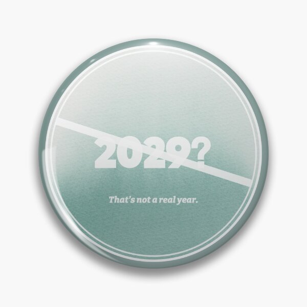 Item preview, 2029 Not A Real Year (Watercolor) designed and sold by usernate.