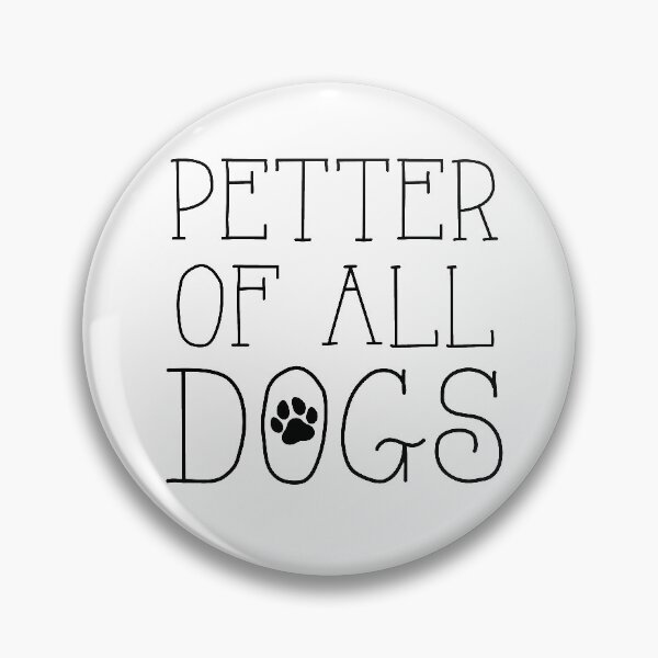 Item preview, Petter of all dogs designed and sold by steymo.
