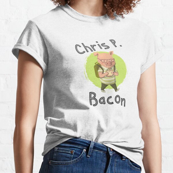chris p bacon shirt