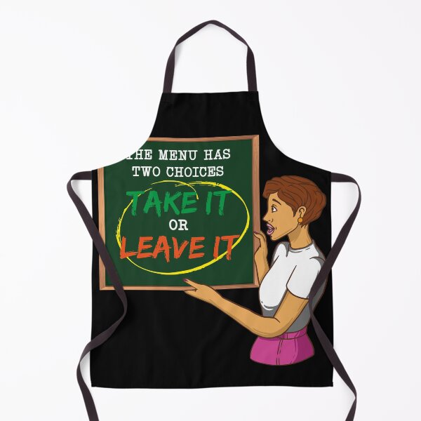 Item preview, Todays menu has 2 Choices Take it or leave it Lunch Lady designed and sold by Rzelemenz.
