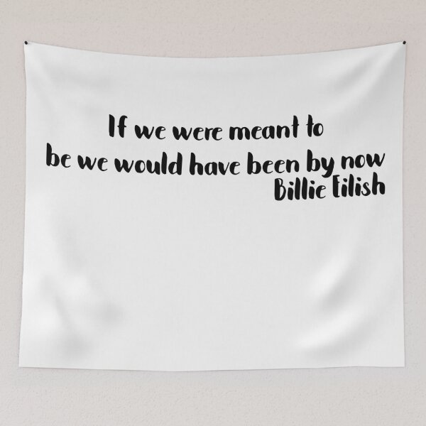 Item preview, Billei Eilish Quote  designed and sold by Aileenl07.
