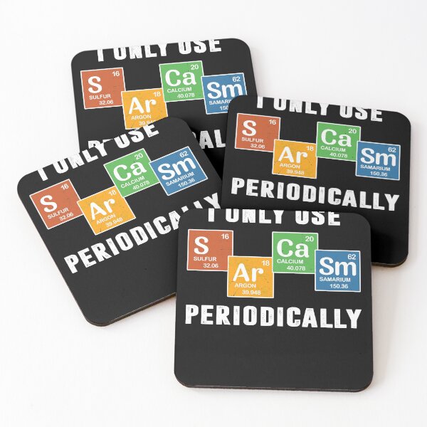 Item preview, I Only Use Sarcasm Periodically designed and sold by robert-white.