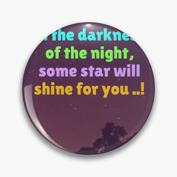 Item preview, in the darkness of the night, some star will shine for you ..! designed and sold by pirikiti64-.