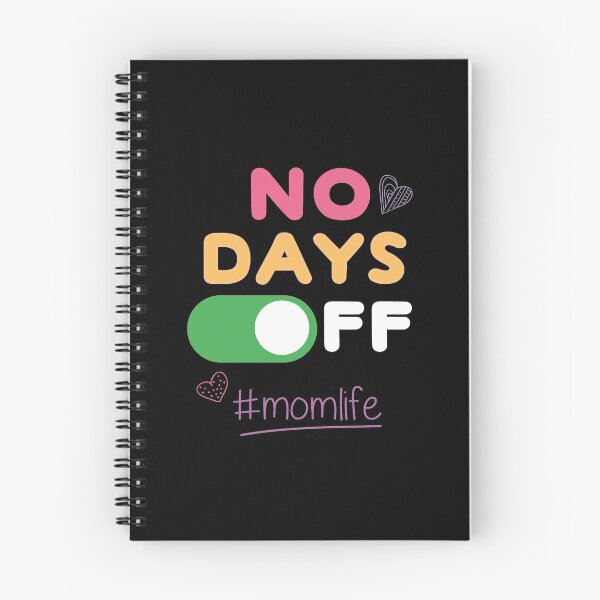 Item preview, Mom Life No Days Off designed and sold by Pau Baz.