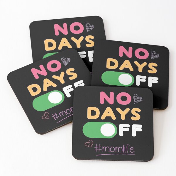 Item preview, Mom Life No Days Off designed and sold by Pau Baz.