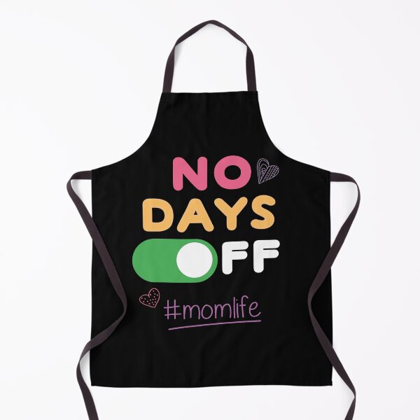Item preview, Mom Life No Days Off designed and sold by Pau Baz.