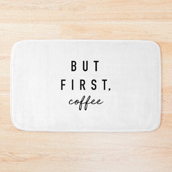 Item preview, But First, Coffee designed and sold by corbrand.