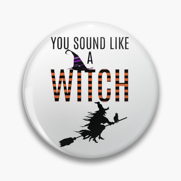 Item preview, Galavant-Inspired "Like A Witch" designed and sold by mulberrydragon.