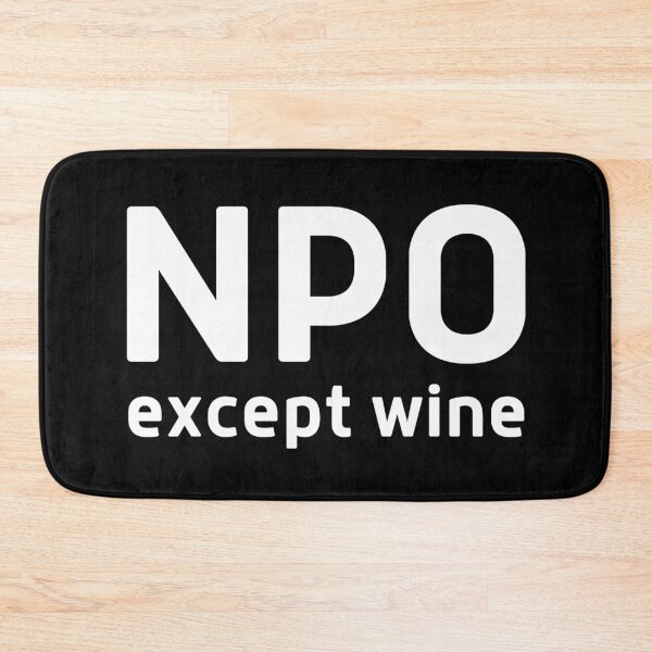 Item preview, NPO Except Wine designed and sold by DocTeen.
