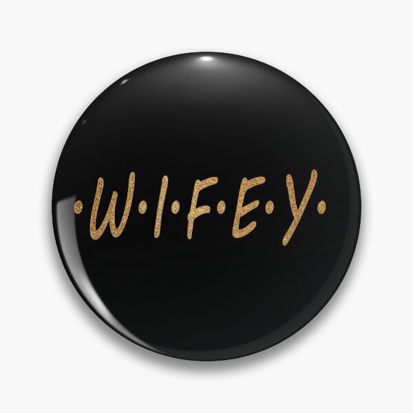 Item preview, WIFEY. W.I.F.E.Y.  Gold Print Humorous designed and sold by luvmhykdesigns.