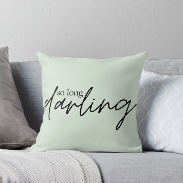 Item preview, So Long Darling Quote designed and sold by lovelyliaa.