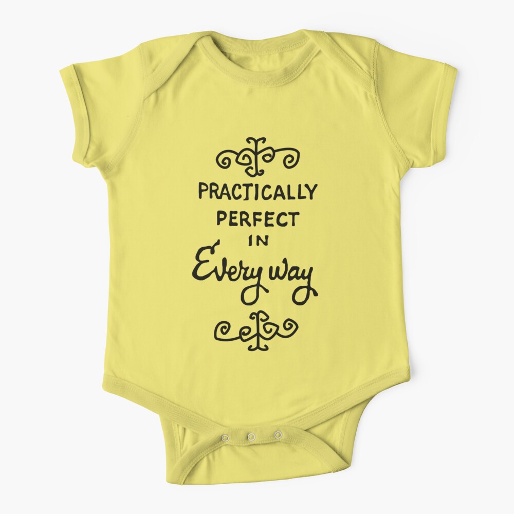 practically perfect Baby One-Piece