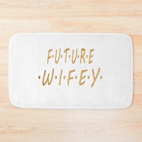 Item preview, FUTURE WIFEY.  F.U.T.U.R.E. W.I.F.E.Y. Humorous designed and sold by luvmhykdesigns.
