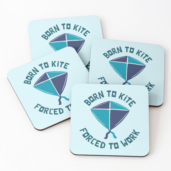 Item preview, Born To Kite Forced To Work designed and sold by Wachi-A.