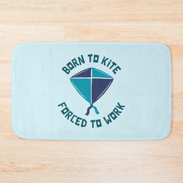 Item preview, Born To Kite Forced To Work designed and sold by Wachi-A.
