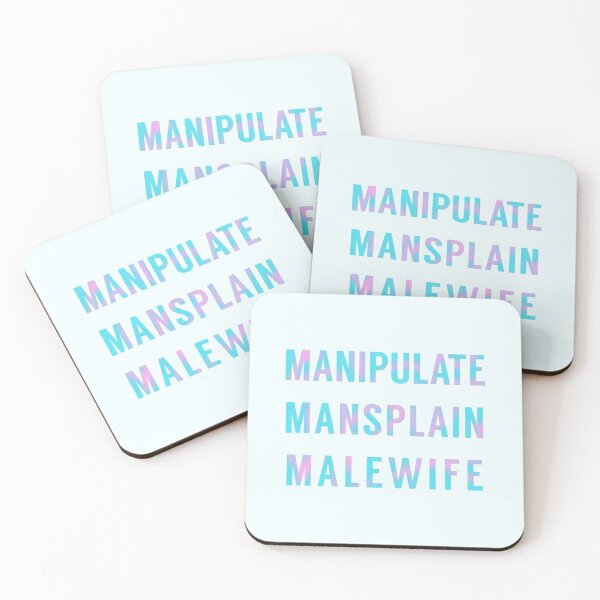 Item preview, Manipulate Mansplain Malewife in Cotton Candy Colours designed and sold by tinyteacups.