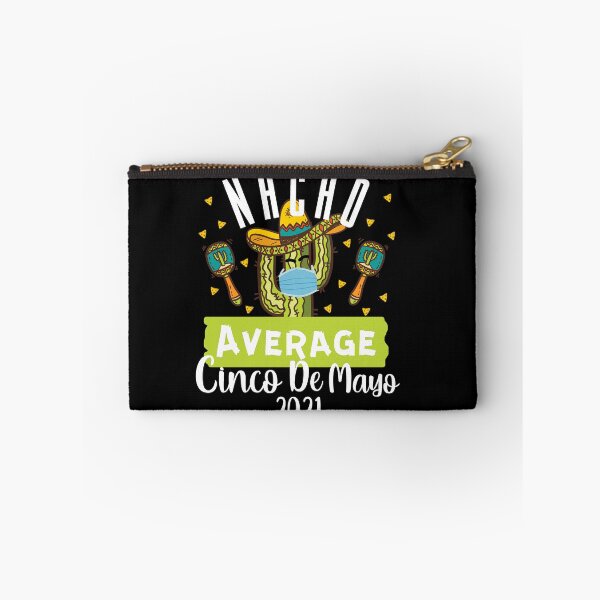Item preview, Nacho Average Cinco De Mayo Mexican 2021 Quarantine designed and sold by RainbowPandas.