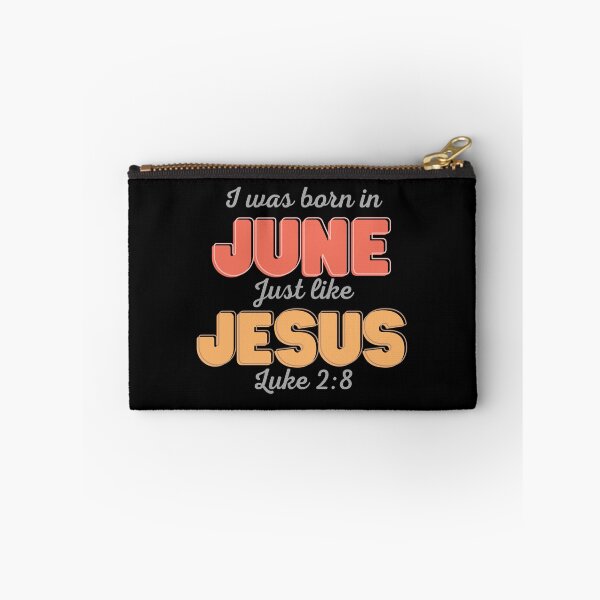 Item preview, I Was Born In June Like Jesus Luke designed and sold by Mothe3rd.