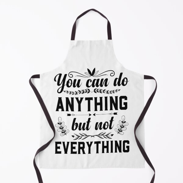 Item preview, You Can Do Anything, but Not Everything designed and sold by ADAMYASS.