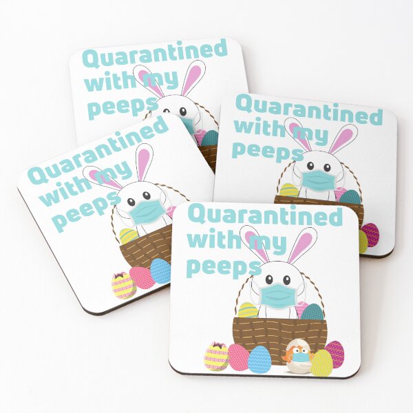 Item preview, Quarantined with my peeps designed and sold by Schuva.