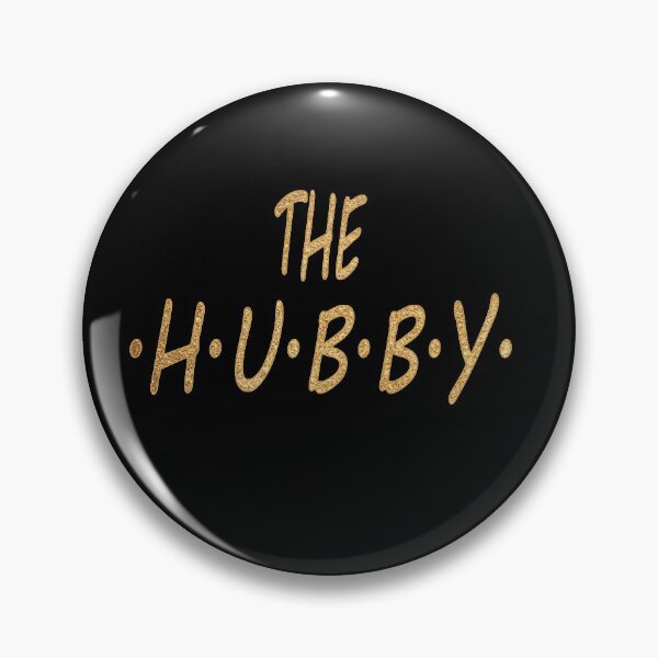 Item preview,  THE HUBBY.  THE H.U.B.B.Y. Gold Print Humorous designed and sold by luvmhykdesigns.