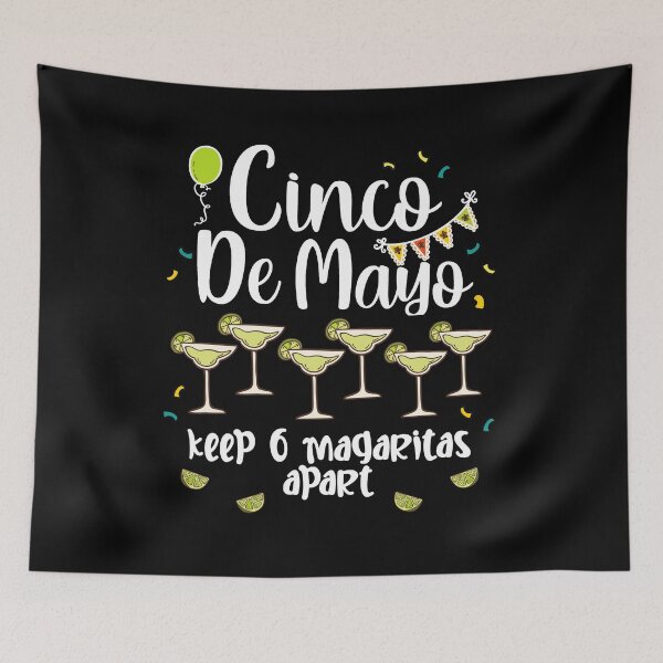 Item preview, 6 Margaritas Mexican 2021 Quarantine Social Distancing 6 feet funny designed and sold by RainbowPandas.