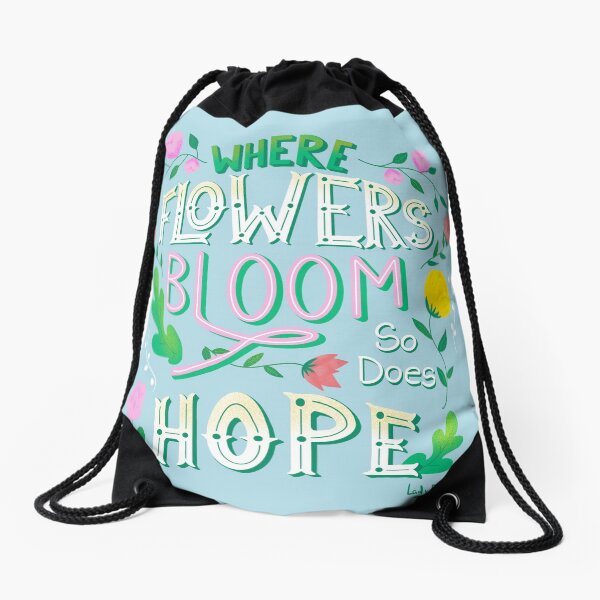 Item preview, Where Flowers Bloom So Does Hope Hand Lettering Art designed and sold by ksrogersdesigns.