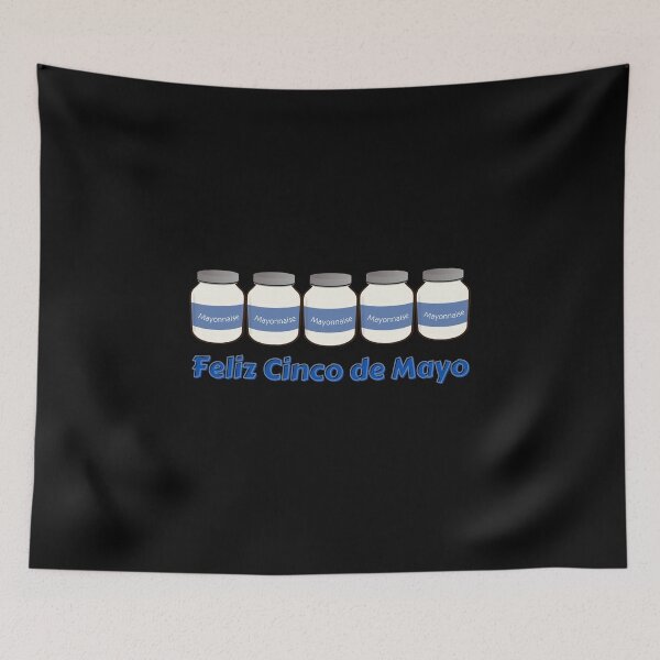 Item preview, Funny Cinco de Mayo Mayonnaise Pun designed and sold by TommysShop.
