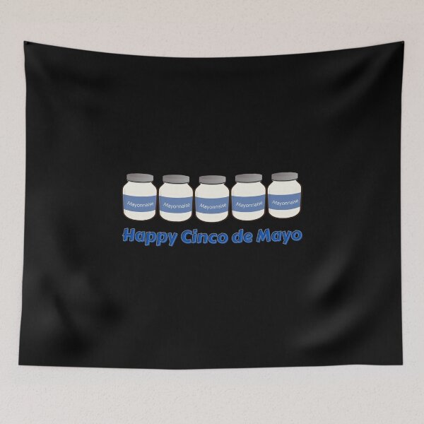 Item preview, Funny Cinco de Mayo Mayonnaise Pun designed and sold by TommysShop.