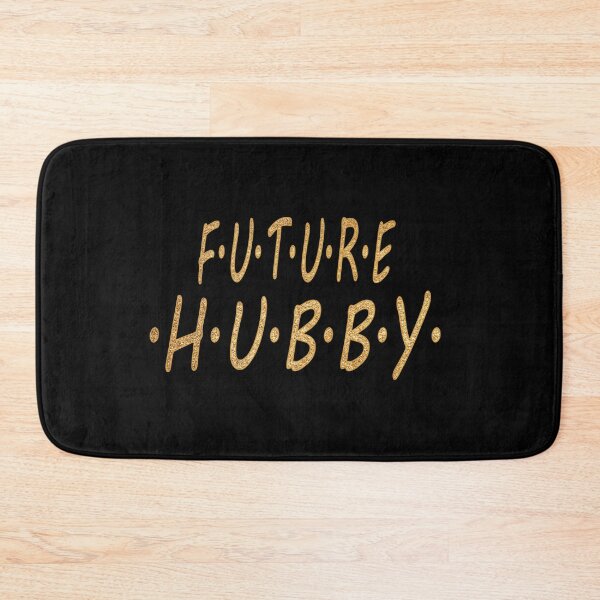Item preview, FUTURE HUBBY  F.U.T.U.R.E. H.U.B.B.Y. Gold Print Humorous designed and sold by luvmhykdesigns.