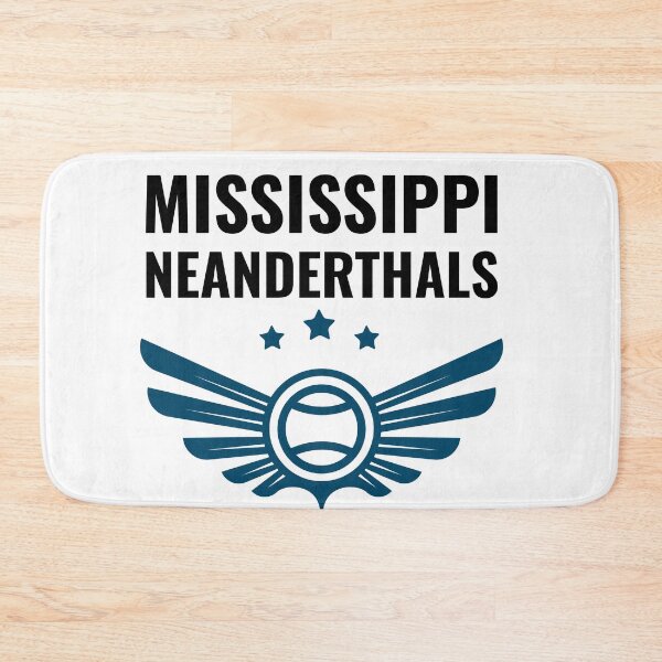 Item preview, Mississippi Neanderthals designed and sold by RheaRealm.