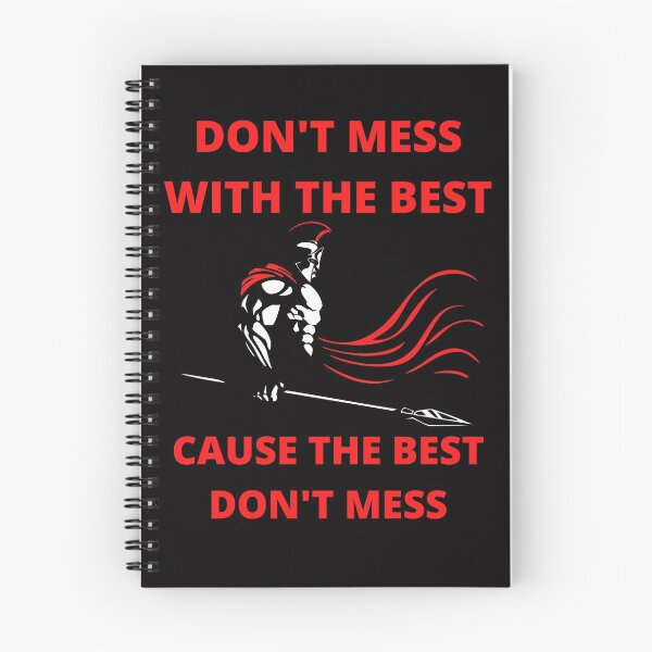 Item preview, Don't mess with the best cause the best don't mess. designed and sold by NinjaPug.