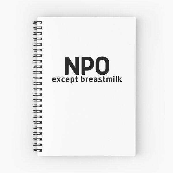 Item preview, NPO except breastmilk designed and sold by DocTeen.