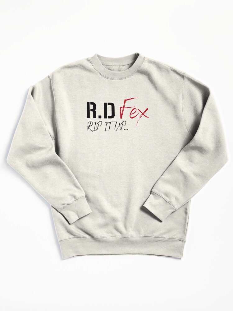 Pullover Sweatshirt, R D Fex Band RIP IT UP... designed and sold by R-D-Fex