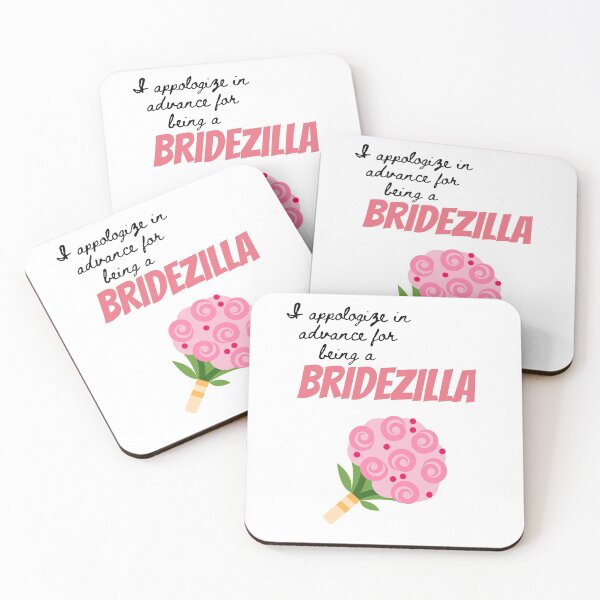 Item preview, Funny apology in advance for being a bridezilla. designed and sold by StormyMuse.