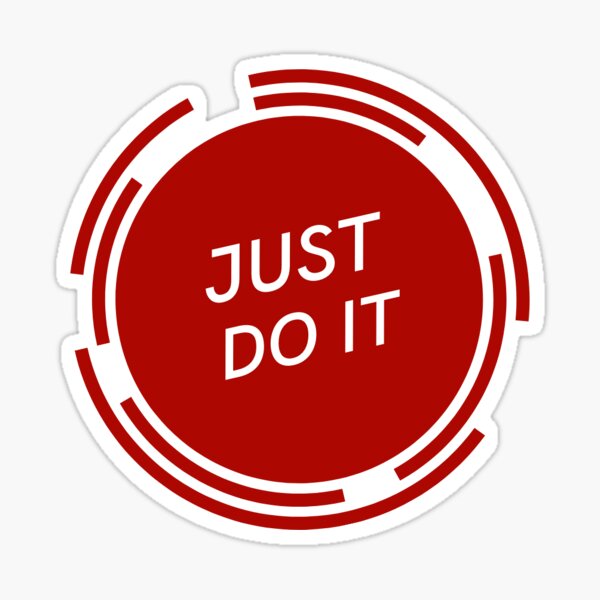 'Just do it Sticker