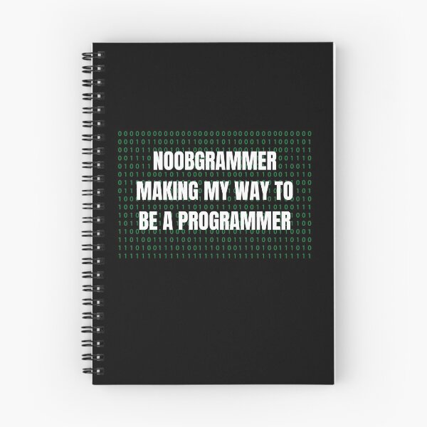 Item preview, Noobgrammer Making My Way To Be A Programmer designed and sold by Crafty-Mornings.