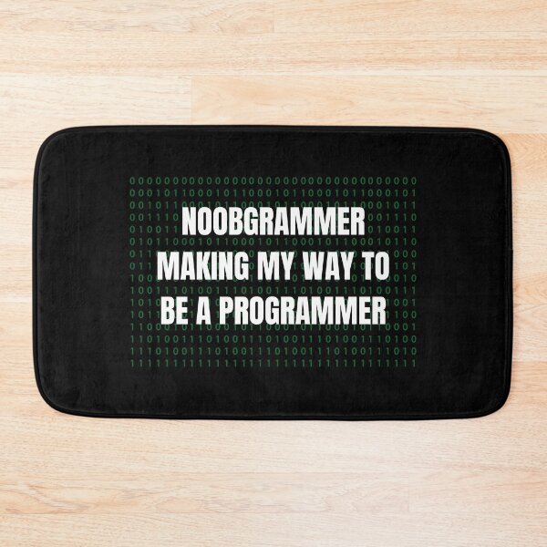 Item preview, Noobgrammer Making My Way To Be A Programmer designed and sold by Crafty-Mornings.