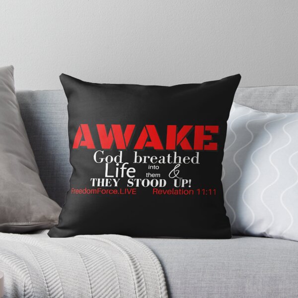 Awake - God Breathed Life into Them and They Stood Up Throw Pillow