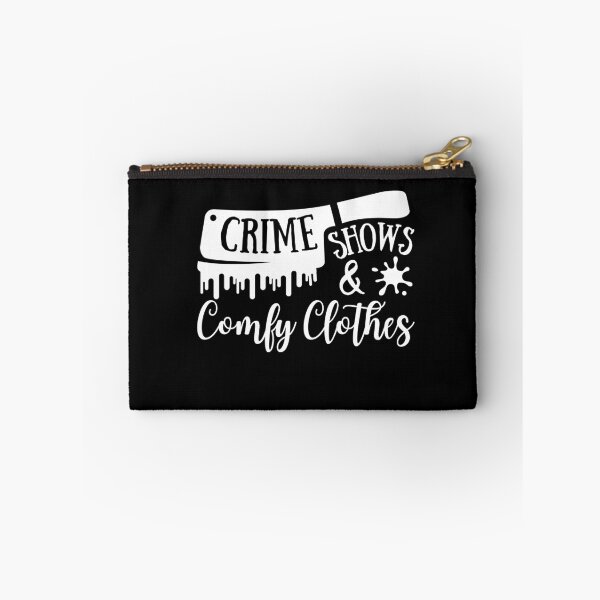 Item preview, Crime Shows & Comfy Clothes | Crime Show Lover | Murder Shows | Serial Killer designed and sold by Presto Prints Design.