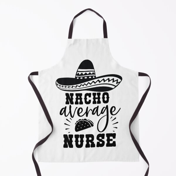 Item preview, Nacho Average Nurse designed and sold by Dollfacedesign.