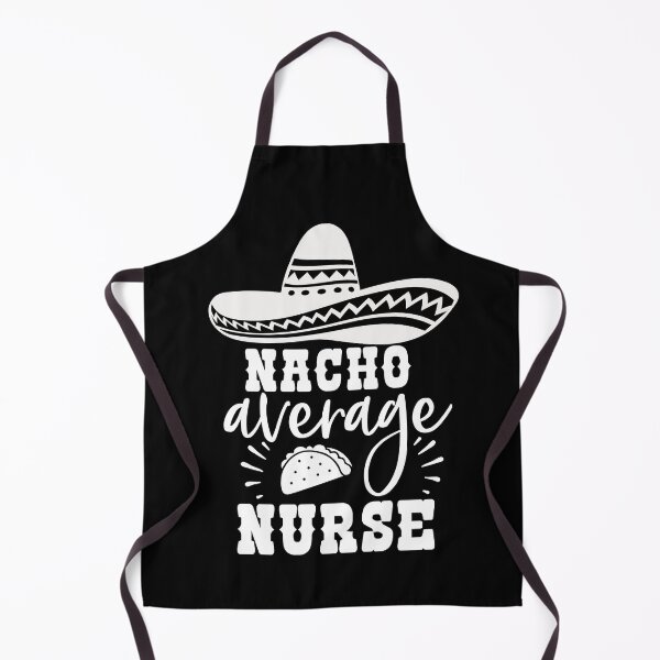 Item preview, Nacho Average Nurse designed and sold by Dollfacedesign.