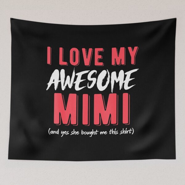 Item preview, I Love My awesome mimi for women men kids Valentines Gift  designed and sold by LaVieFrench.